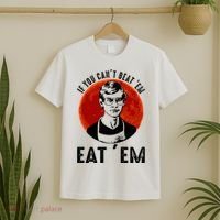 If You Can Beat Em Eat Em Jeffrey Dahmer T-Shirt thumb 2
