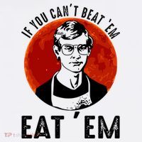 If You Can Beat Em Eat Em Jeffrey Dahmer Women's Hoodie thumb 2
