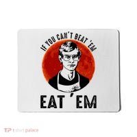 If You Can Beat Em Eat Em Jeffrey Dahmer Mousepad thumb 0