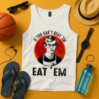 If You Can Beat Em Eat Em Jeffrey Dahmer Tank Top thumb 4