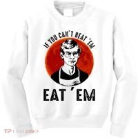 If You Can Beat Em Eat Em Jeffrey Dahmer Kids Sweatshirt thumb 0