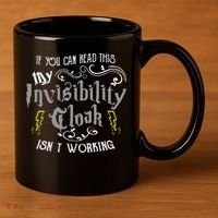 If You Can Read This My Invisibility Cloak Isn't Working Fun 11oz C Handle Ceramic Mug thumb 3
