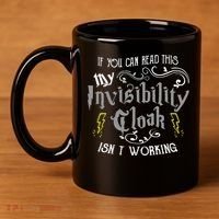 If You Can Read This My Invisibility Cloak Isn't Working Fun 11oz C Handle Ceramic Mug thumb 4