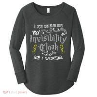 If You Can Read This My Invisibility Cloak Isn't Working Fun Women's Perfect Tri Tunic Long Sleeve Shirt thumb 0
