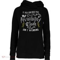 If You Can Read This My Invisibility Cloak Isn't Working Fun Womens Funnel Neck Pullover Hood thumb 0