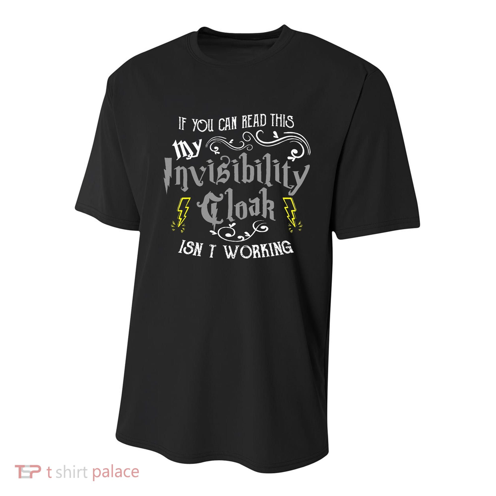 If You Can Read This My Invisibility Cloak Isn't Working Fun Youth Performance Sprint T-Shirt