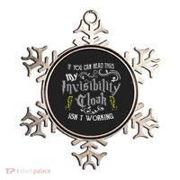 If You Can Read This My Invisibility Cloak Isn't Working Fun Ornament thumb 0