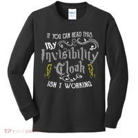 If You Can Read This My Invisibility Cloak Isn't Working Fun Kids Long Sleeve Shirt thumb 0