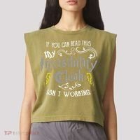 If You Can Read This My Invisibility Cloak Isn't Working Fun Garment-Dyed Women's Muscle Tee thumb 2