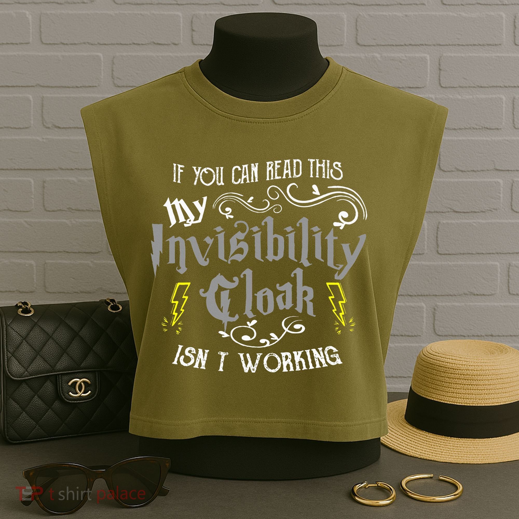 If You Can Read This My Invisibility Cloak Isn't Working Fun Garment-Dyed Women's Muscle Tee