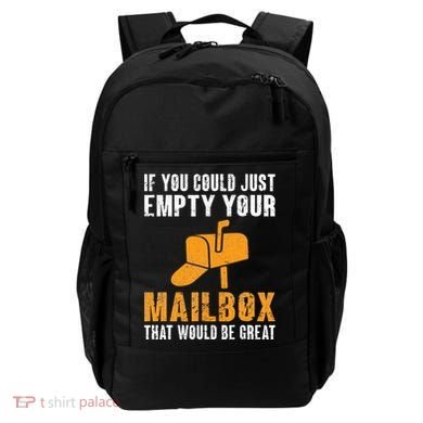If You Could Just Empty Your Mailbox Funny Postal Employee Backpack