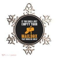 If You Could Just Empty Your Mailbox Funny Postal Employee Ornament thumb 0