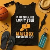 If You Could Just Empty Your Mailbox Funny Postal Employee Tank Top thumb 4