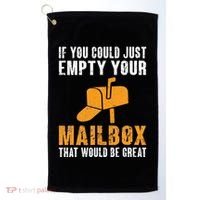 If You Could Just Empty Your Mailbox Funny Postal Employee Golf Towel thumb 0