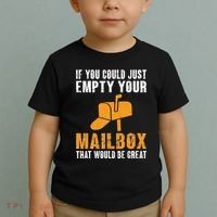 If You Could Just Empty Your Mailbox Funny Postal Employee Toddler T-Shirt thumb 2