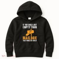 If You Could Just Empty Your Mailbox Funny Postal Employee Kids Hoodie thumb 0