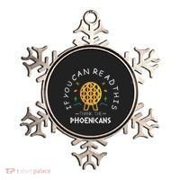 If You Can Read This Thank The Phoenicians Reading Ornament thumb 0
