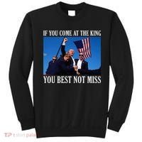 If You Come At The King You Best Not Miss Sweatshirt thumb 0