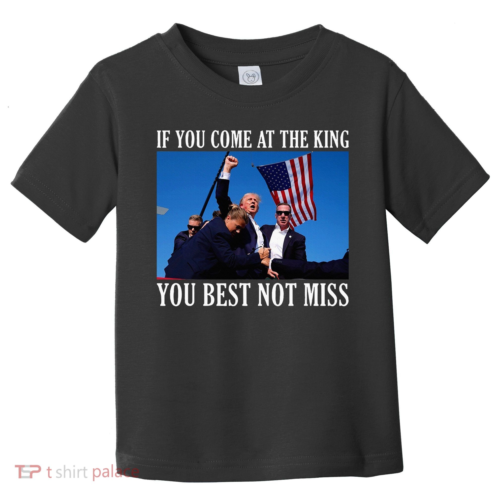 If You Come At The King You Best Not Miss Toddler T-Shirt
