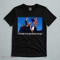 If You Come At The King You Best Not Miss Trump T-Shirt thumb 5