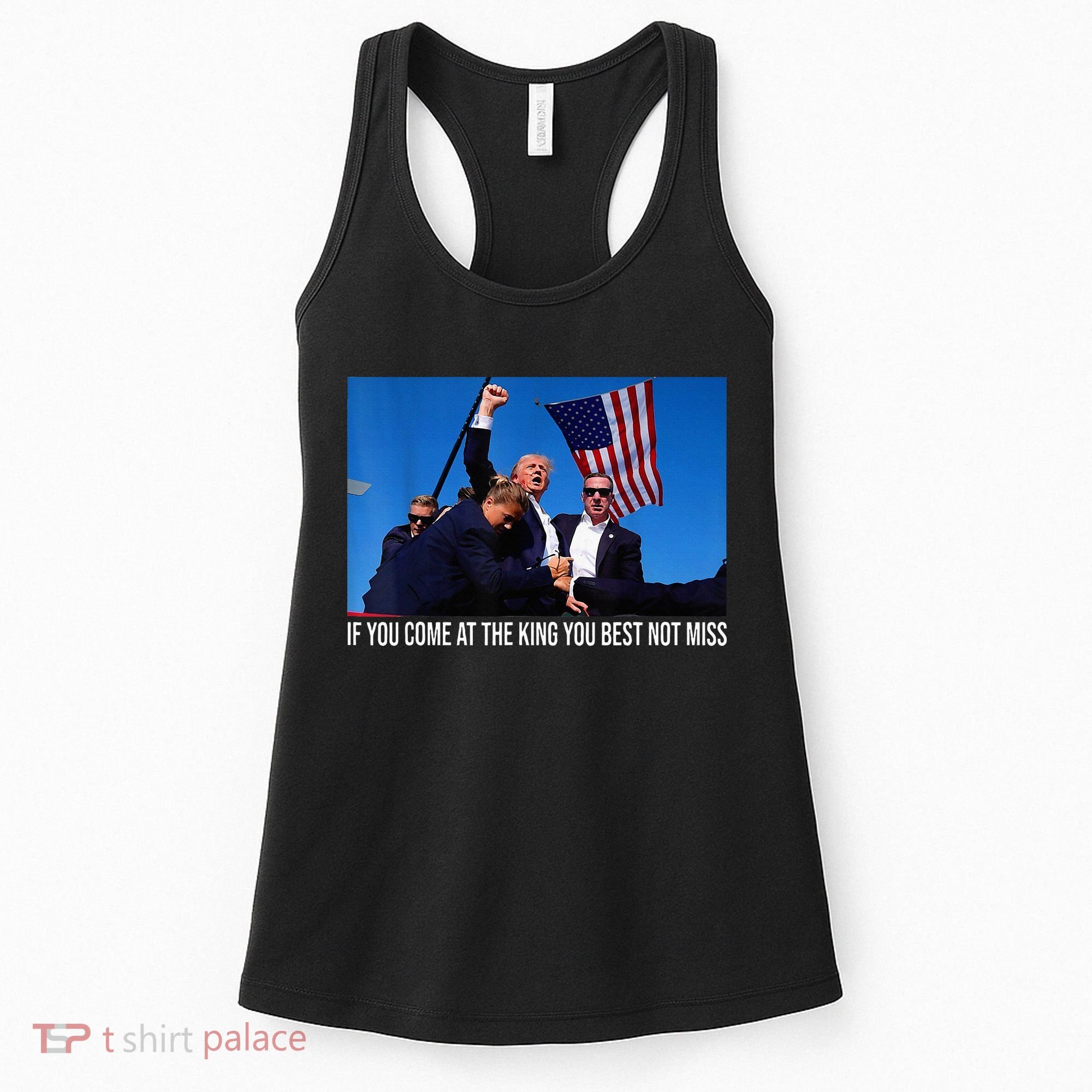 If You Come At The King You Best Not Miss Trump Women's Tank Top