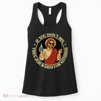 If You Dont Sin Jesus Died For Nothing Funny Christ Sinner Women's Tank Top thumb 0