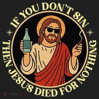 If You Dont Sin Jesus Died For Nothing Funny Christ Sinner Golf Towel thumb 3