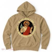 If You Dont Sin Jesus Died For Nothing Funny Christ Sinner Hoodie thumb 0