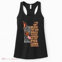 If you don't believe they have souls Doberman lover gift Women's Tank Top thumb 0