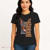 If you don't believe they have souls Doberman lover gift Women's T-Shirt thumb 4