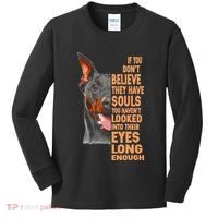 If you don't believe they have souls Doberman lover gift Kids Long Sleeve Shirt thumb 0