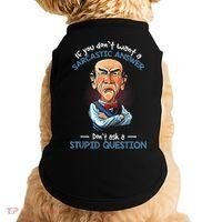 If You Don't Want A Sarcastic Answer Don't Ask A Stupid Doggie Tank thumb 0