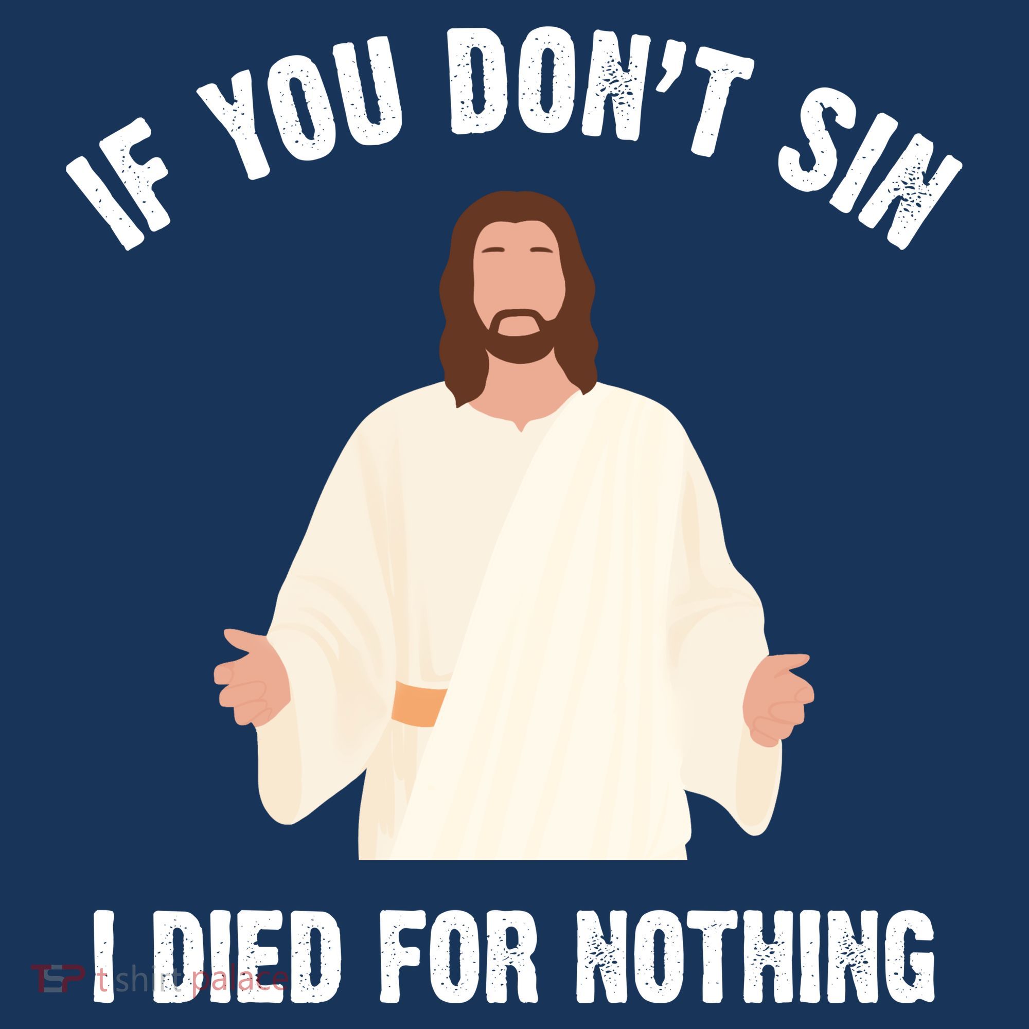 If You Dont Sin I Died For Nothing Jesus Women's Hoodie