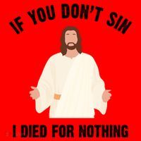 If You Dont Sin I Died For Nothing Jesus Santa Hat thumb 1