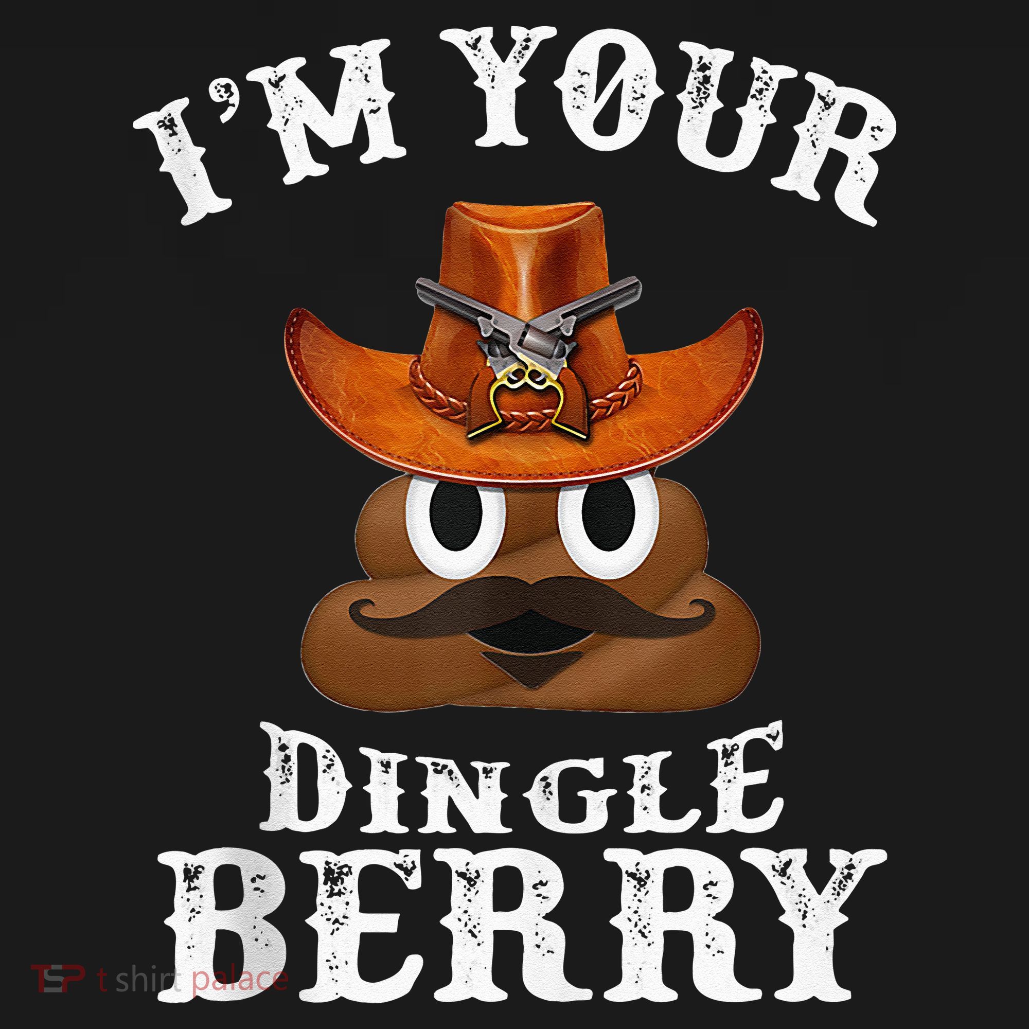 Im Your Dingleberry Western Cowboy Poo Turd Funny Sweatshirt