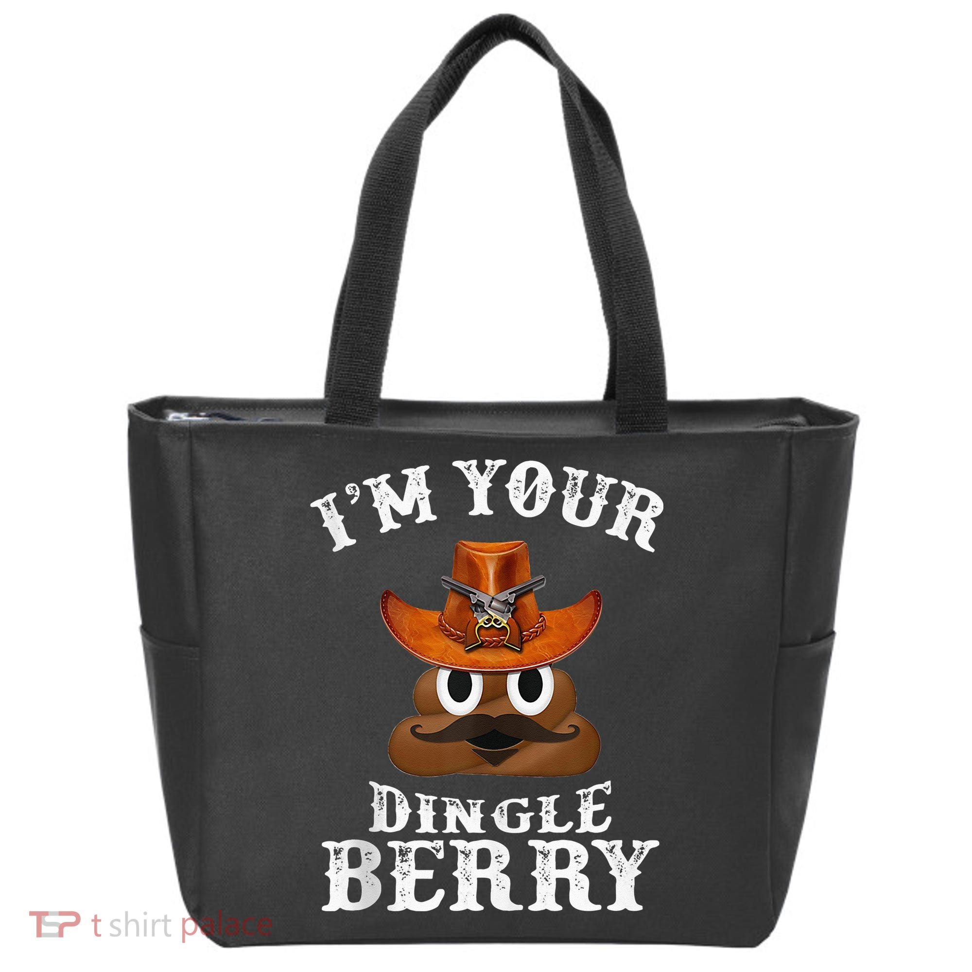Im Your Dingleberry Western Cowboy Poo Turd Funny Tote Bag