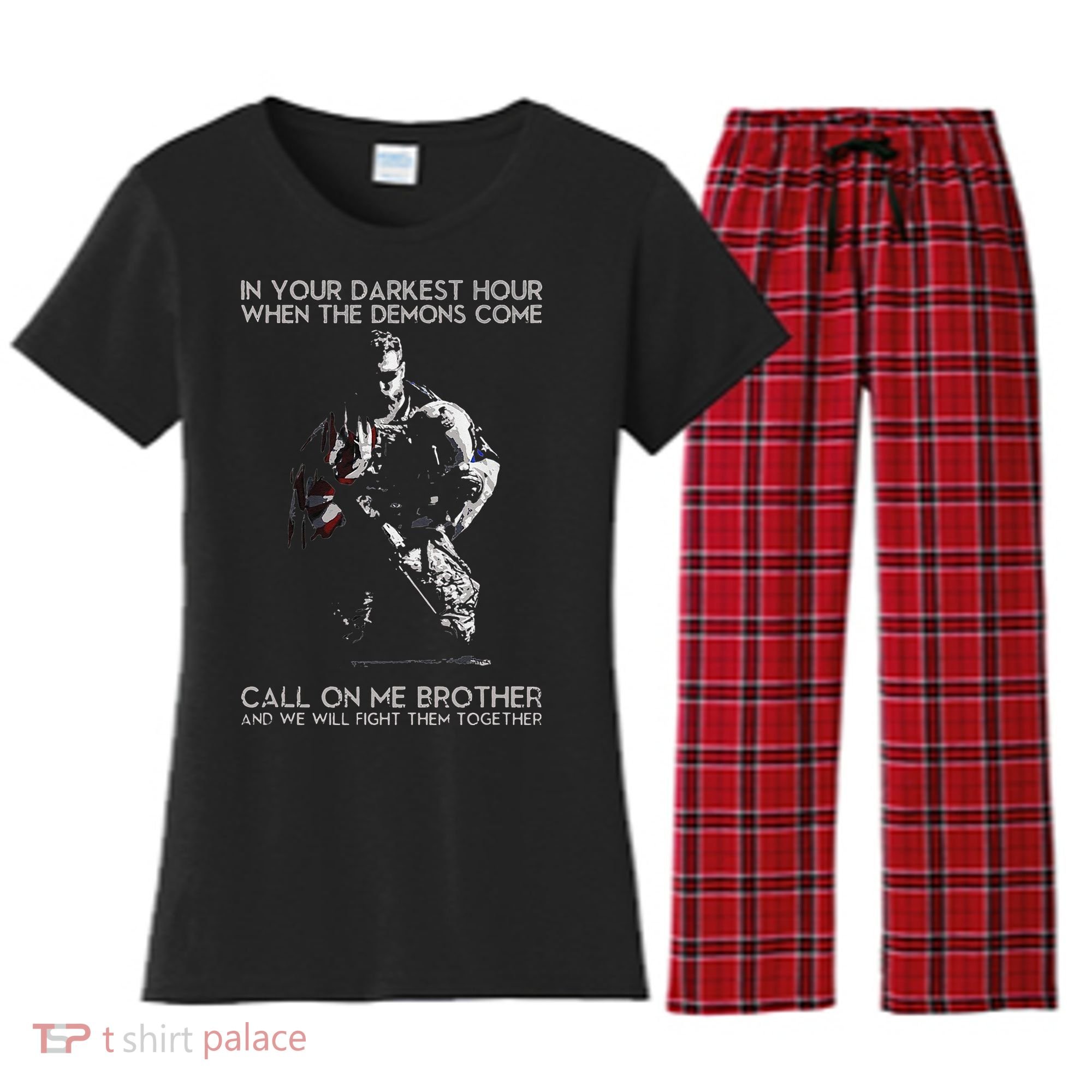 In Your Darkest Hour When The Demons Come Call On Me Brother Women's Flannel Pajama Set
