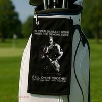 In Your Darkest Hour When The Demons Come Call On Me Brother Golf Towel thumb 2