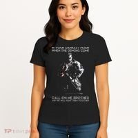 In Your Darkest Hour When The Demons Come Call On Me Brother Women's T-Shirt thumb 4