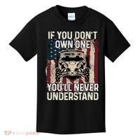 If You Don't Own One UTV SXS 4 Wheelers Kids T-Shirt thumb 0