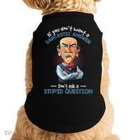 If You Don't Want A Sarcastic Answer Don't Ask A Stupid Doggie Tank thumb 0