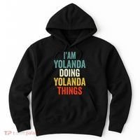 IM Yolanda Doing Yolanda Things Hoodie thumb 0