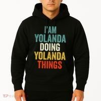 IM Yolanda Doing Yolanda Things Hoodie thumb 2
