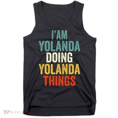 IM Yolanda Doing Yolanda Things Tank Top