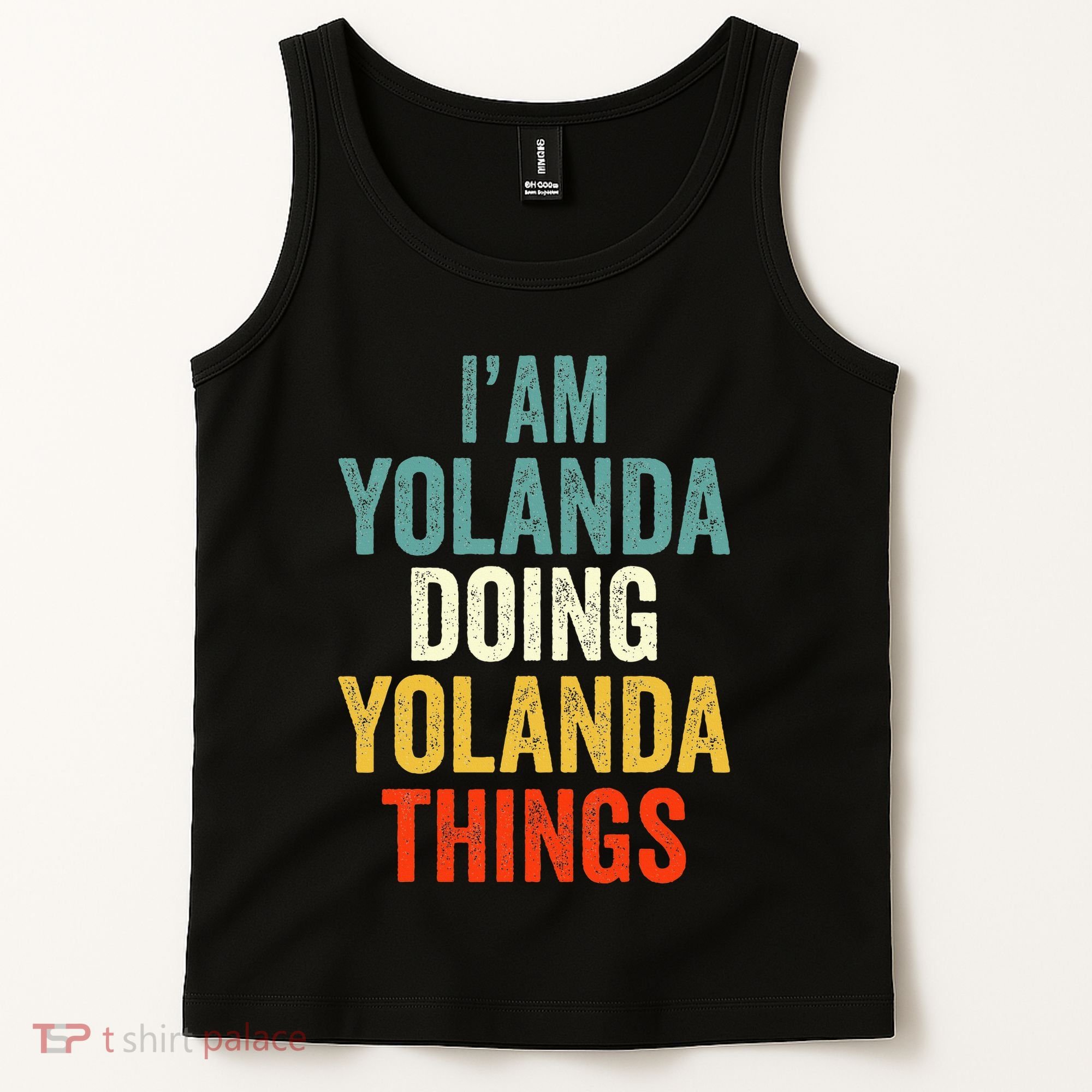 IM Yolanda Doing Yolanda Things Tank Top