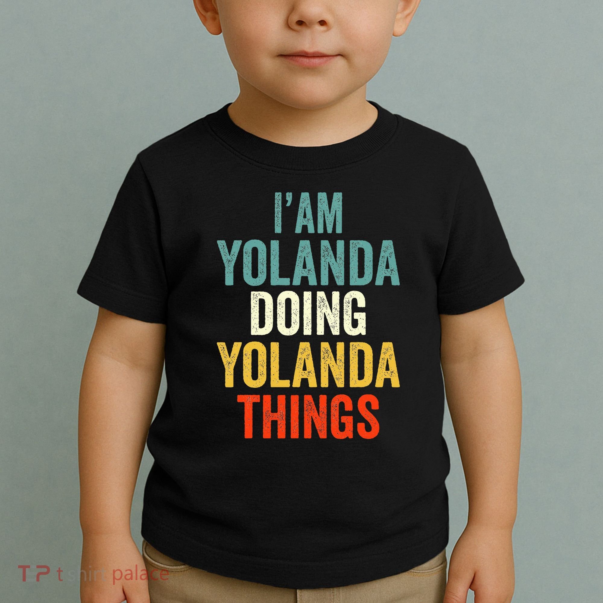 IM Yolanda Doing Yolanda Things Toddler T-Shirt