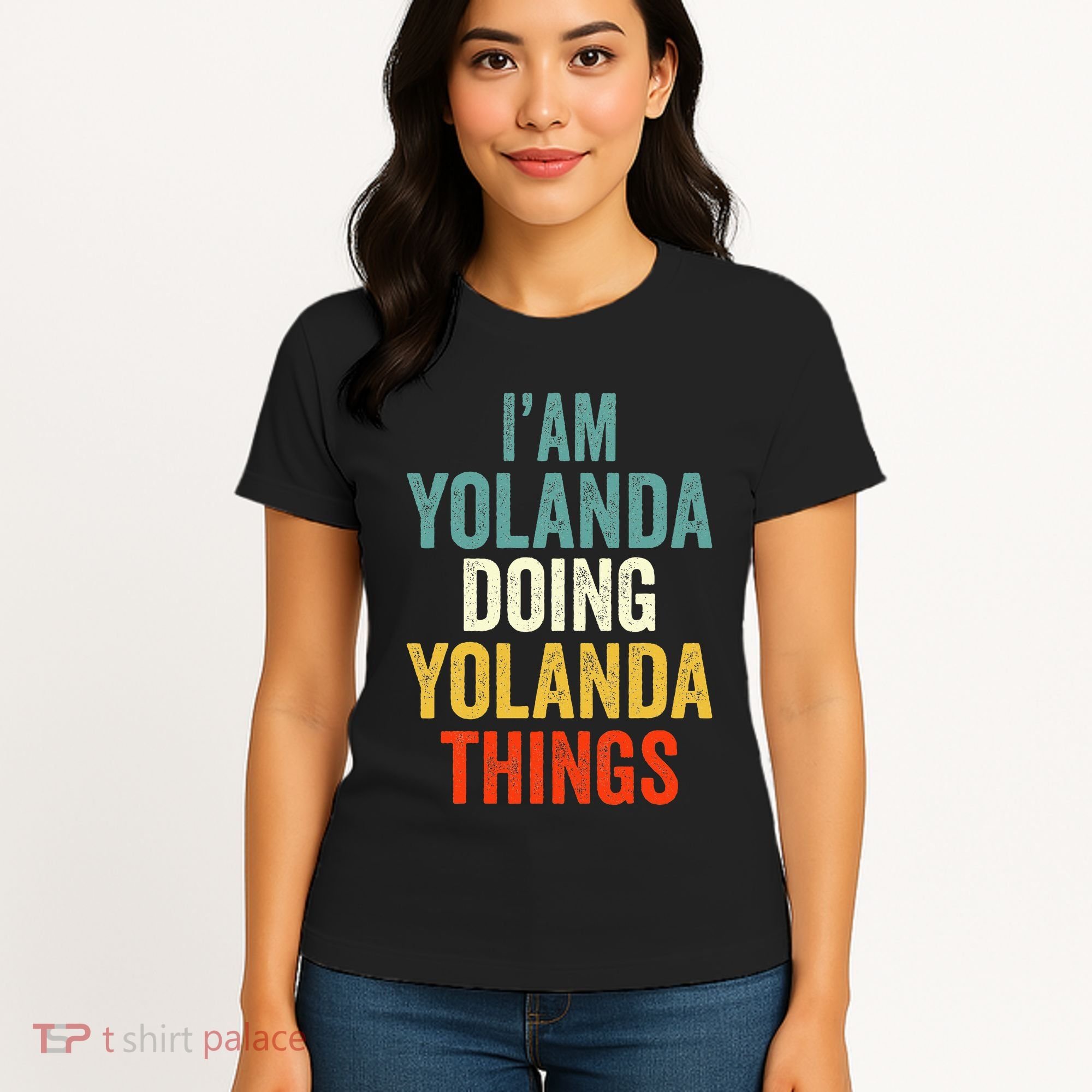 IM Yolanda Doing Yolanda Things Women's T-Shirt