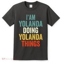 IM Yolanda Doing Yolanda Things T-Shirt thumb 0