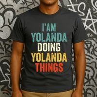 IM Yolanda Doing Yolanda Things T-Shirt thumb 3