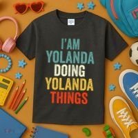 IM Yolanda Doing Yolanda Things Kids T-Shirt thumb 3